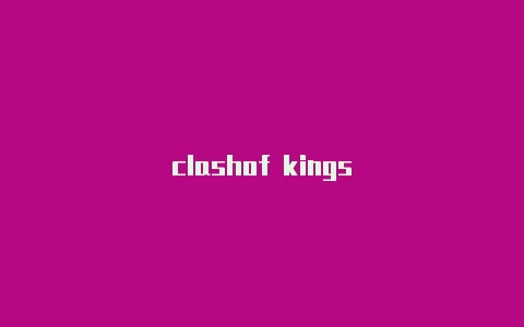 clashof kings