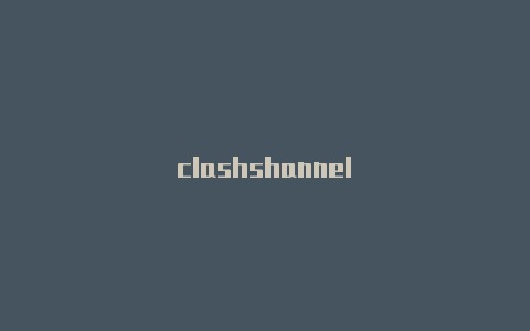 clashshannel