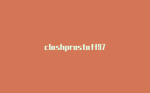 clashprostaff97