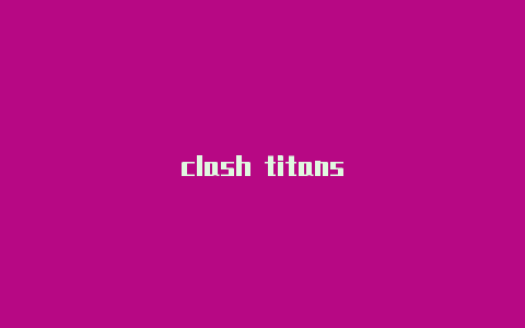 clash titans