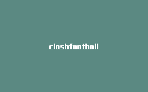 clashfootball