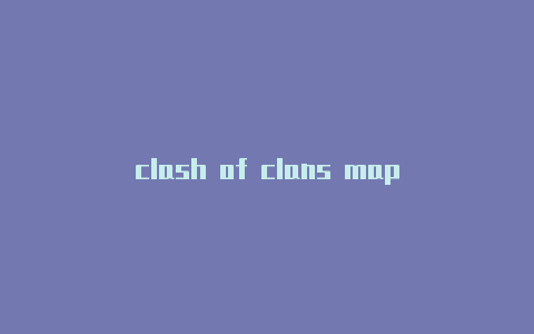 clash of clans map