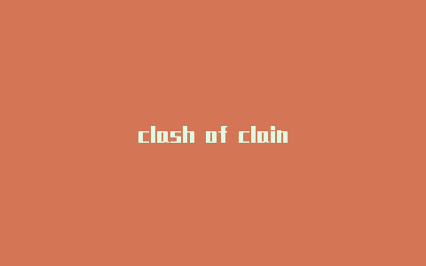 clash of clain