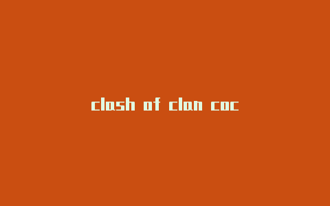 clash of clan coc