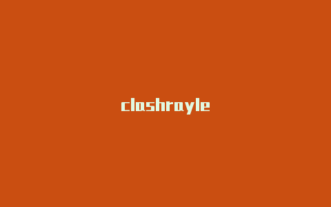 clashrayle