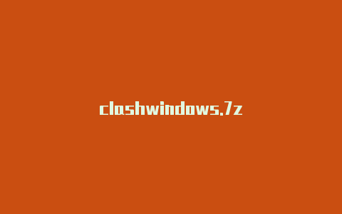 clashwindows.7z