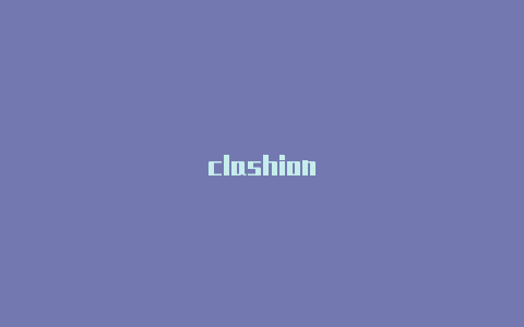 clashion