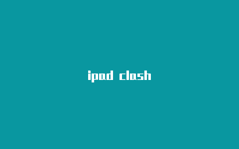 ipad clash