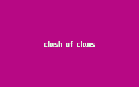 clash of clans�