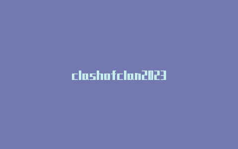 clashofclan2023