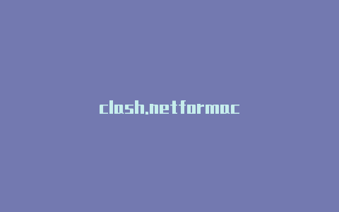 clash.netformac